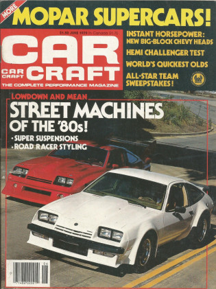 CAR CRAFT 1979 JUNE - HEMI CHALLENGER, CAM-AM St CARS